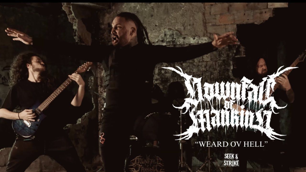 Downfall Of Mankind - Weard Ov Hell (Official)