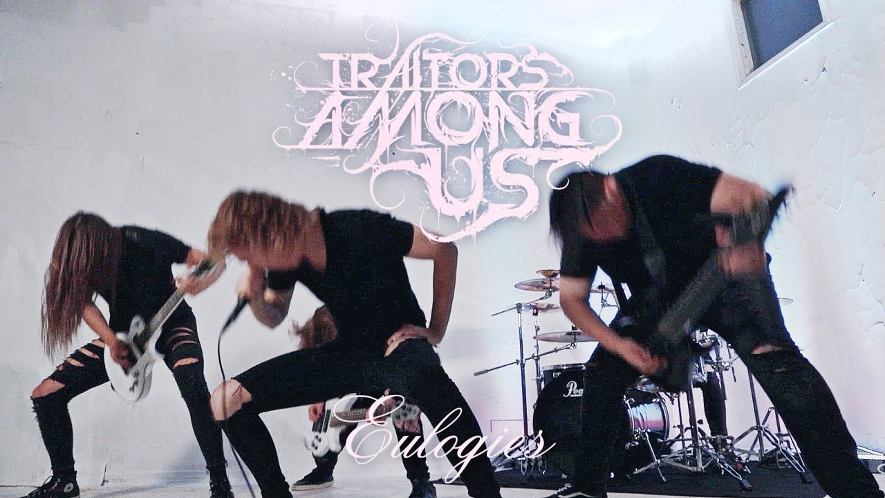 Traitors Among Us - Eulogies (Official)