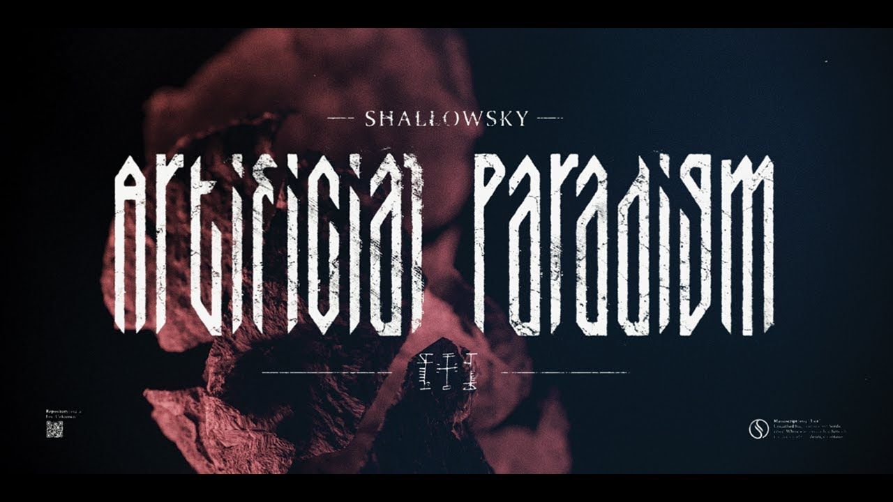 ShallowSky - Artificial Paradigm (Official)