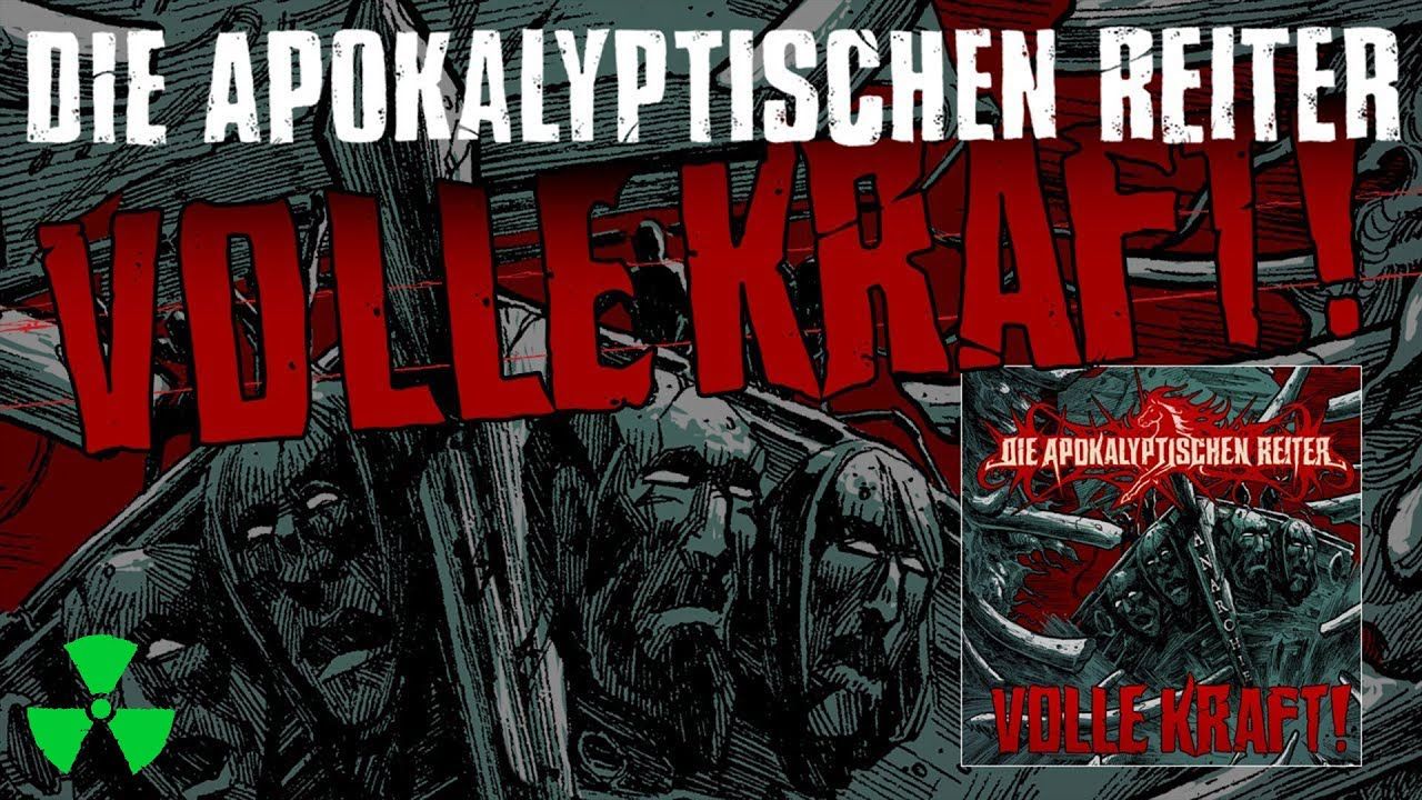 Die Apokalyptischen Reiter - Volle Kraft (Official)