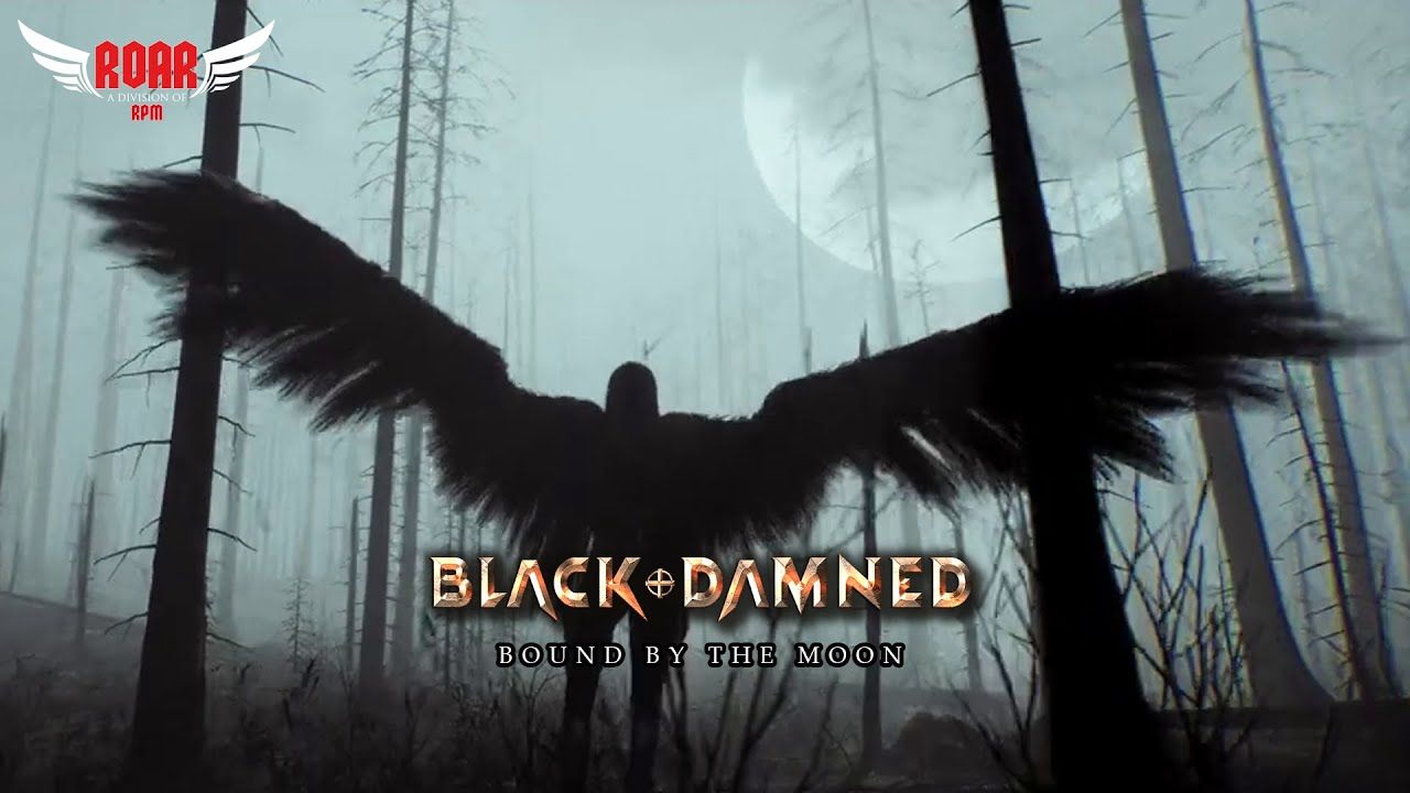 Black & Damned - Bound By The Moon (Official)