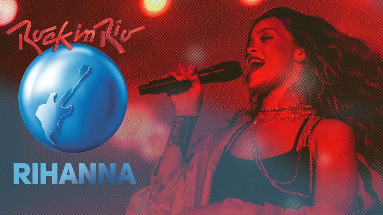 Rihanna - Live at Rock in Rio Brazil 2015