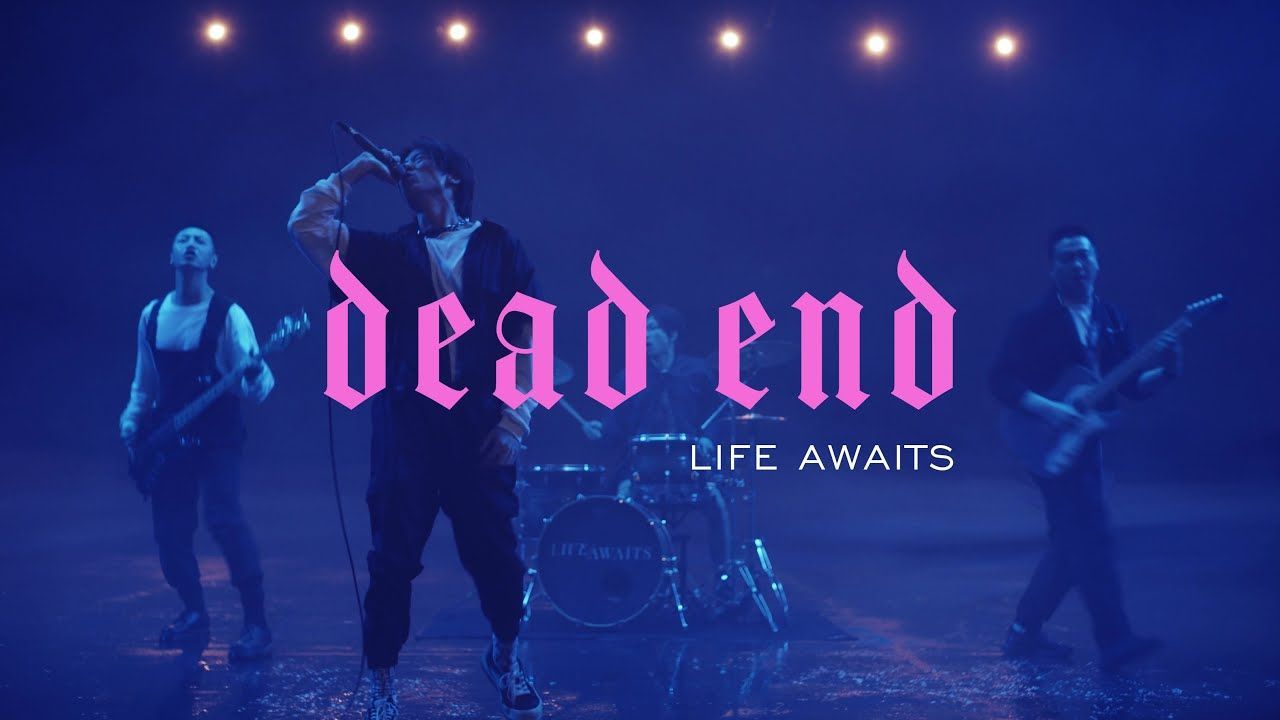 Life Awaits - Dead End (Official)