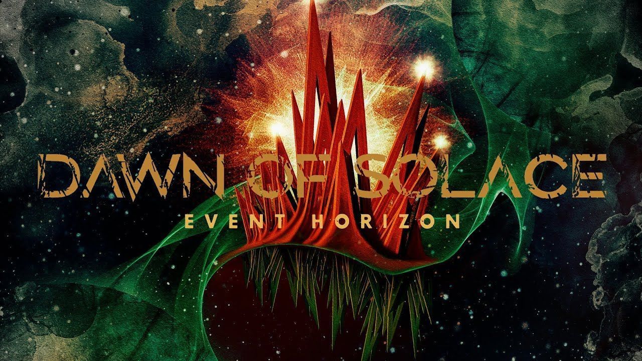 Dawn Of Solace - Event Horizon (Official)