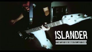 Islander - It’s Not Easy Being Human (Official)