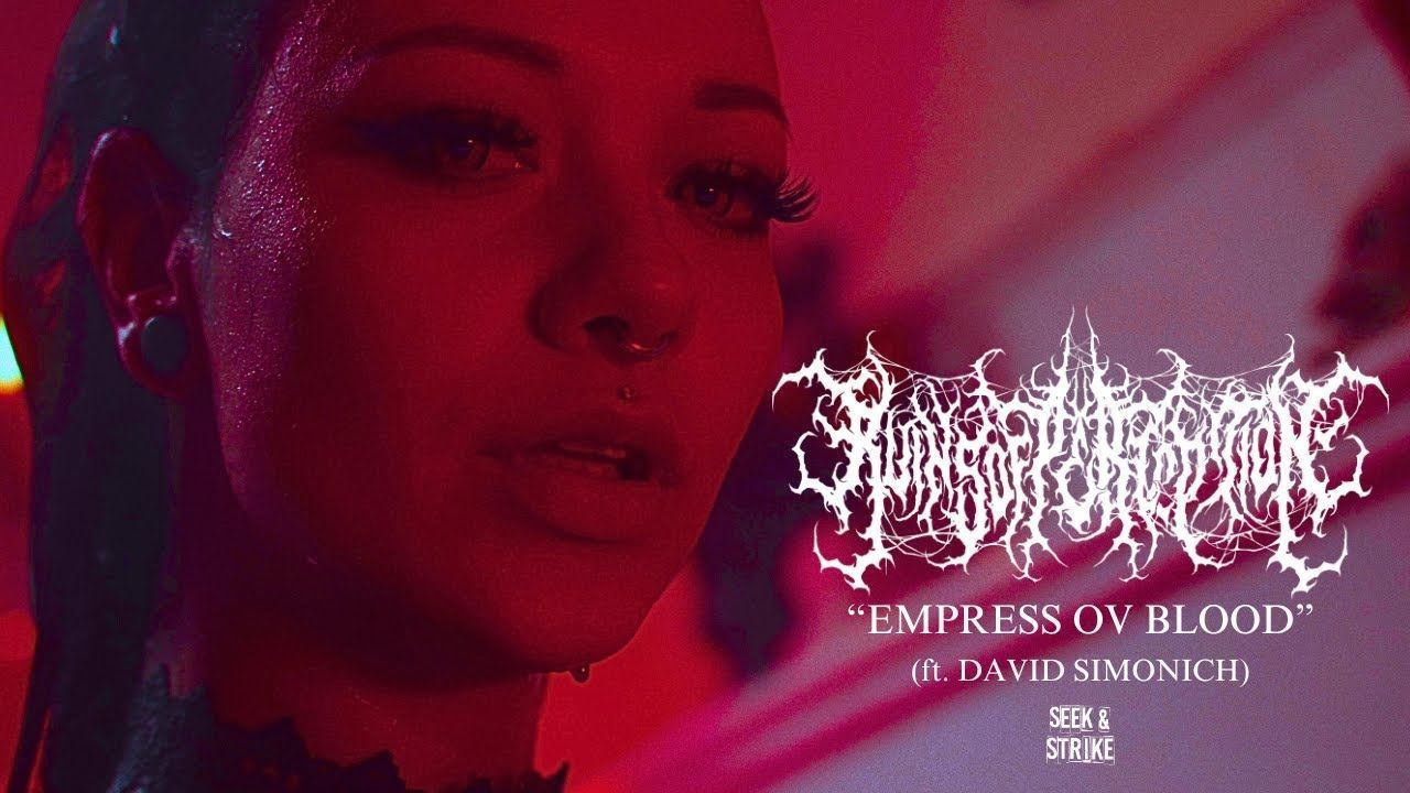 Ruins Of Perception feat. David Simonich - Empress Ov Blood (Official)