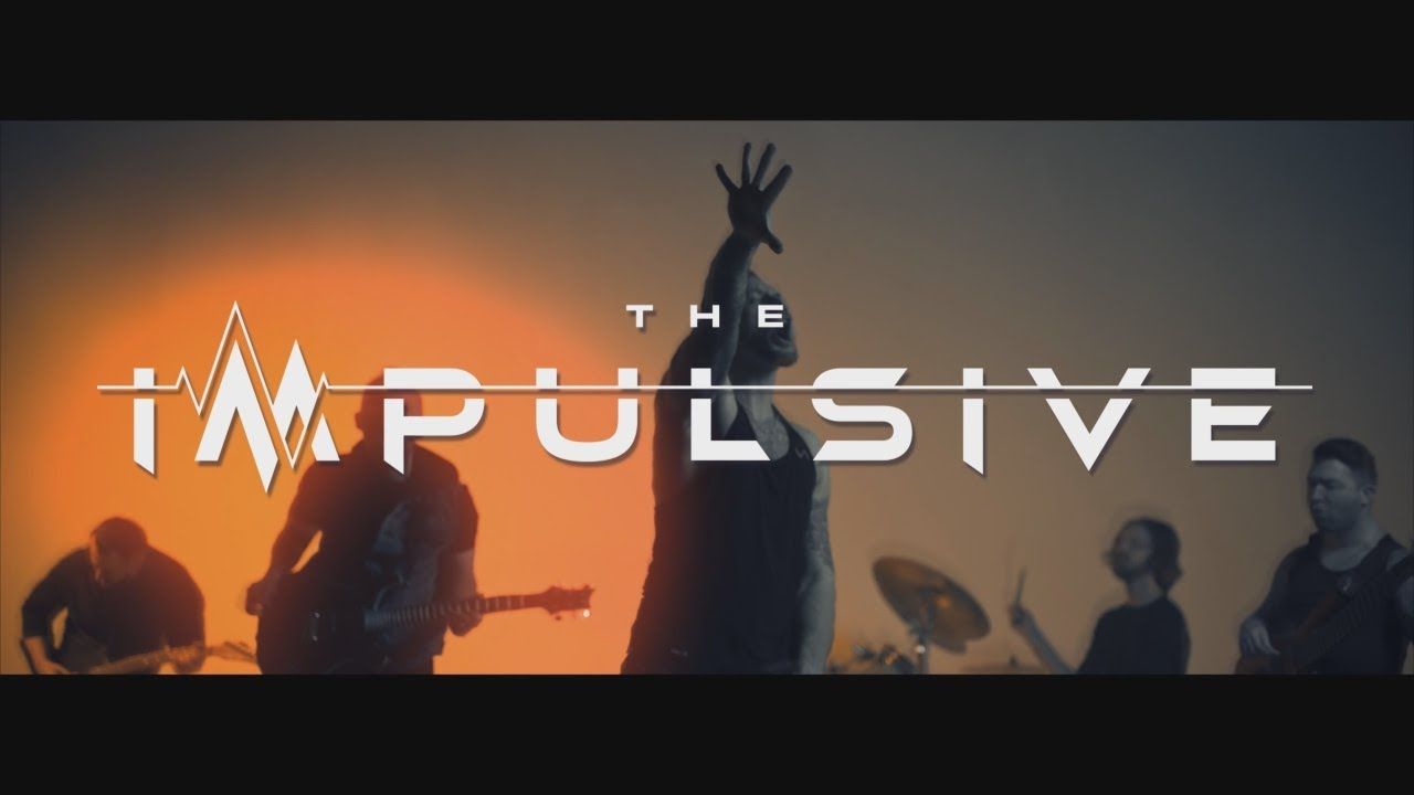 The Impulsive - Closure (Official)