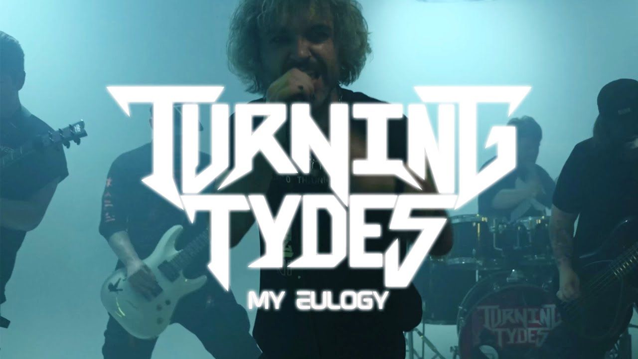 Turning Tydes - My Eulogy (Official)