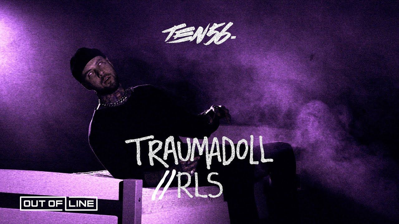 Ten56. - Traumadoll (Official)