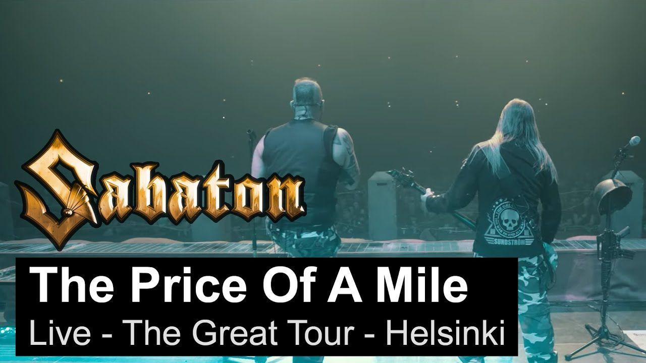 Sabaton - The Price Of A Mile (Live Helsinki 2020)