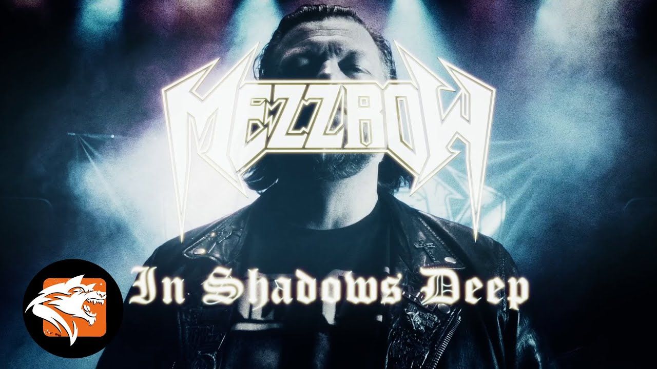 Mezzrow - In Shadows Deep (Official)