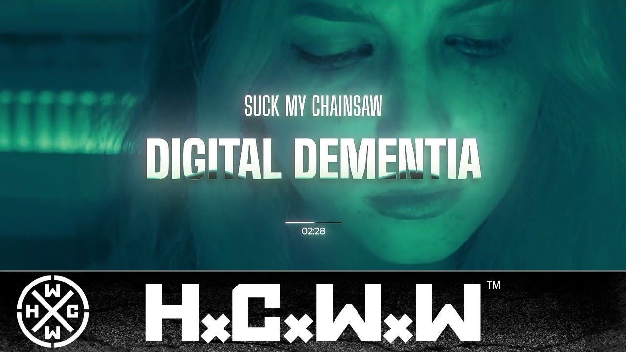Suck My Chainsaw - Digital Dementia (Official)