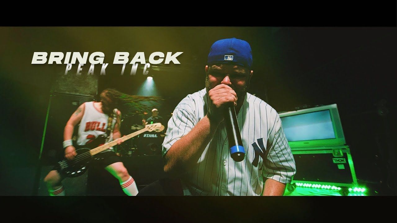 Peak Inc. - Bring Back (Official)
