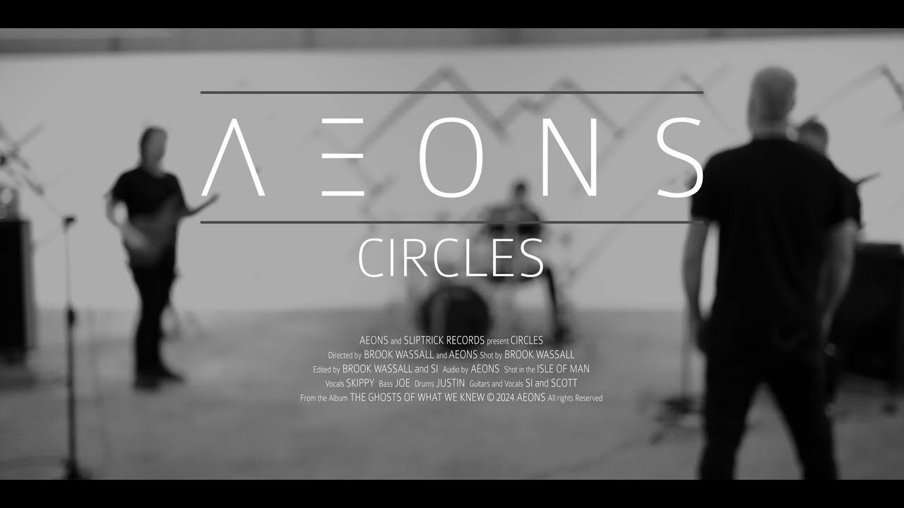 Aeons - Circles (Official)