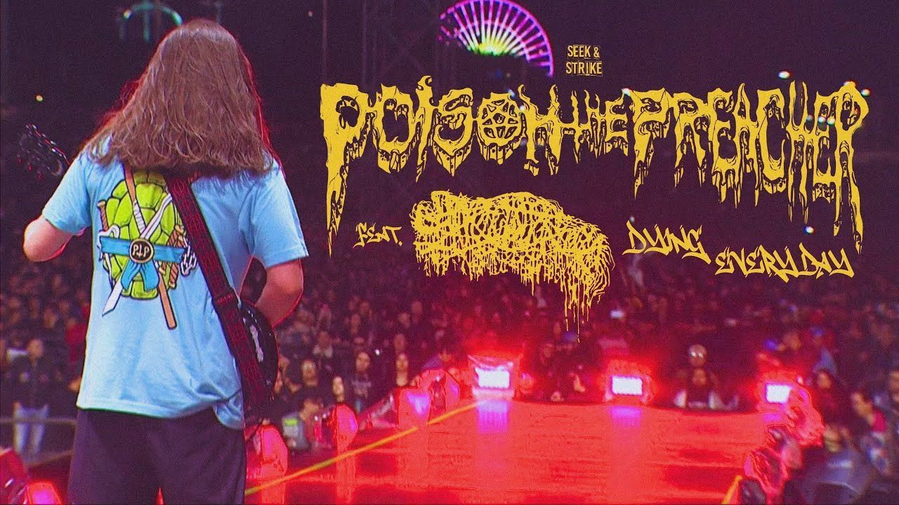 Poison The Preacher - Dying Every Day (Official)