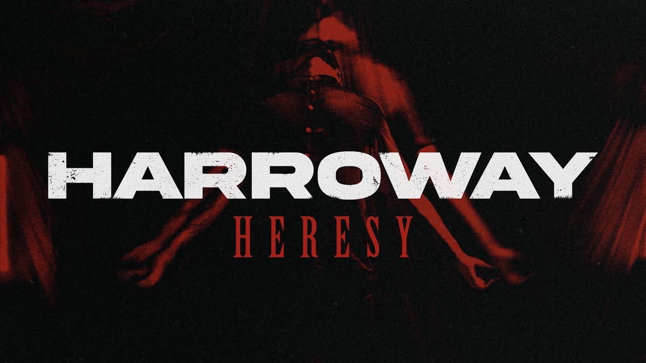 Harroway - Heresy (Official)