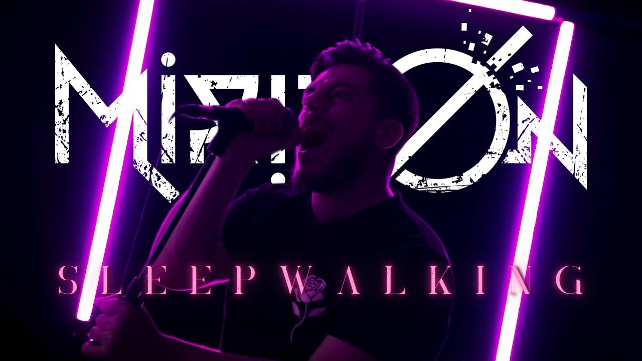 Mirizon - Sleepwalking (Official)