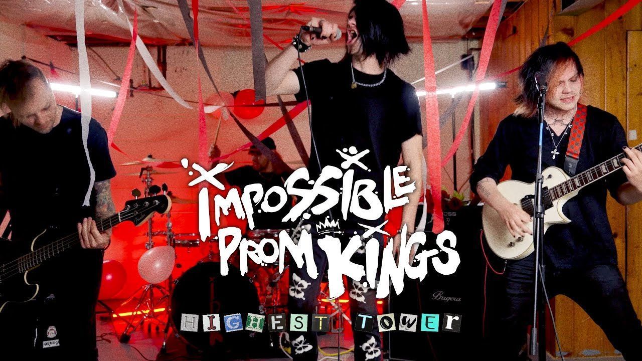 Impossible Prom Kings - Highest Tower (Official)