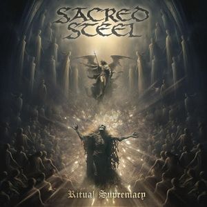 Sacred Steel - Ritual Supremacy