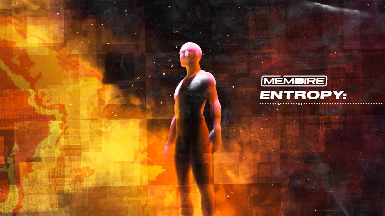 Mémoire - Entropy (Official)