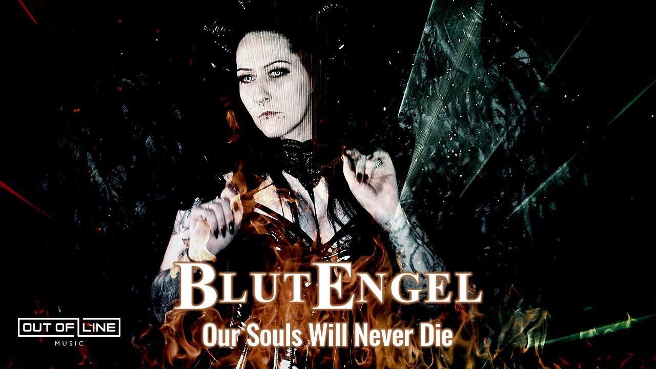Blutengel - Our Souls Will Never Die (Official)