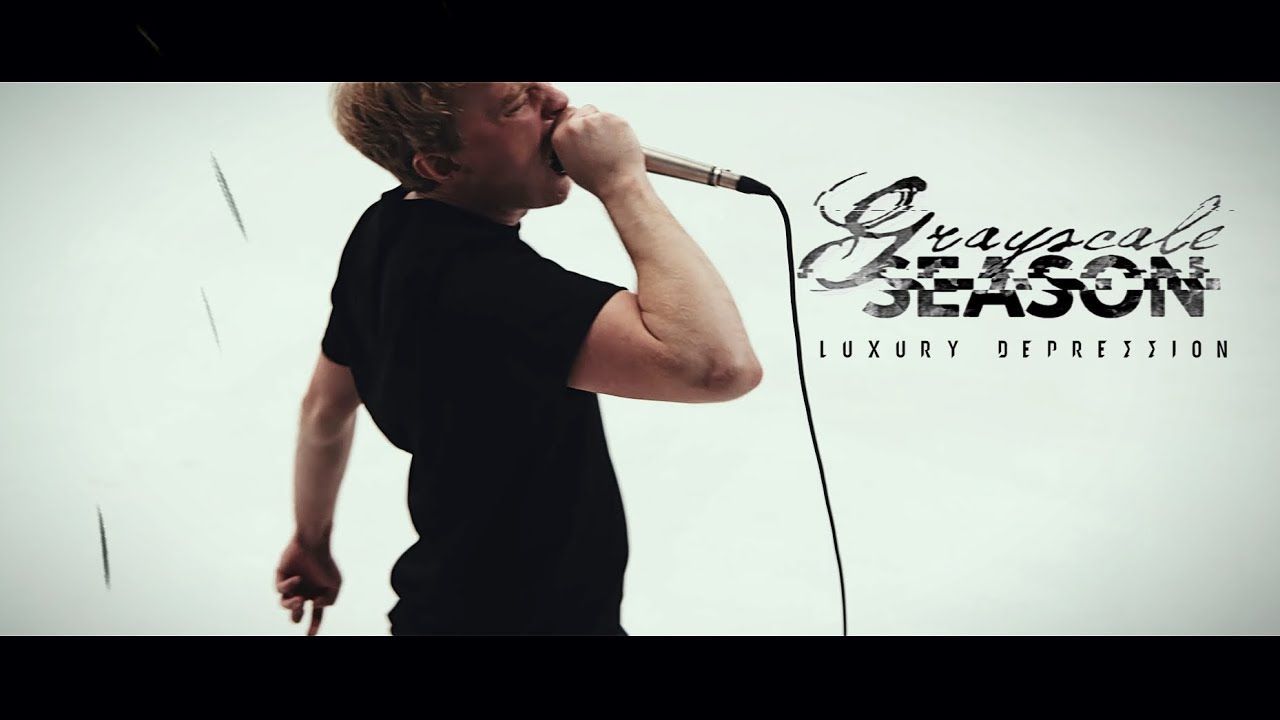 Grayscale Season - Luxury Depression (Official)