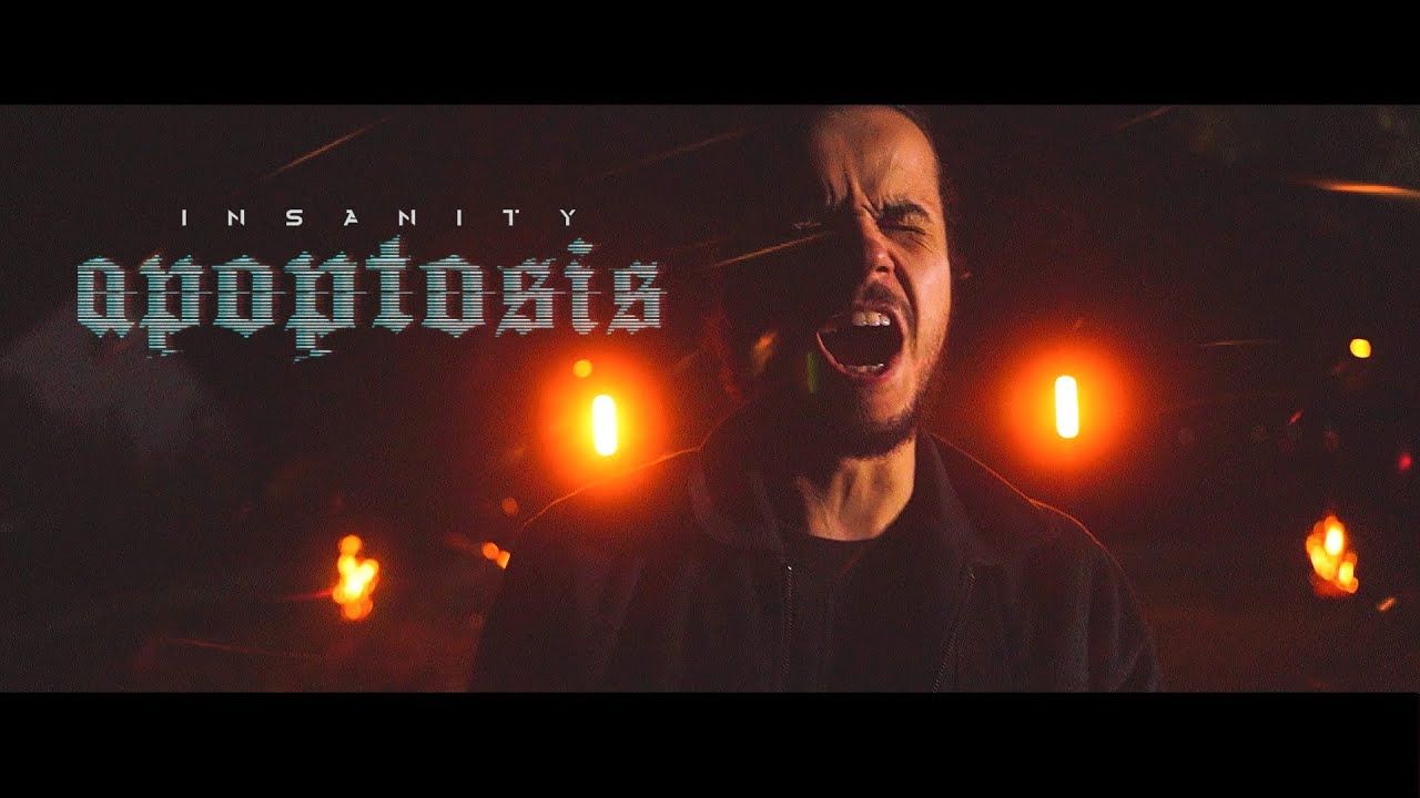 Insanity - Apoptosis (Official)