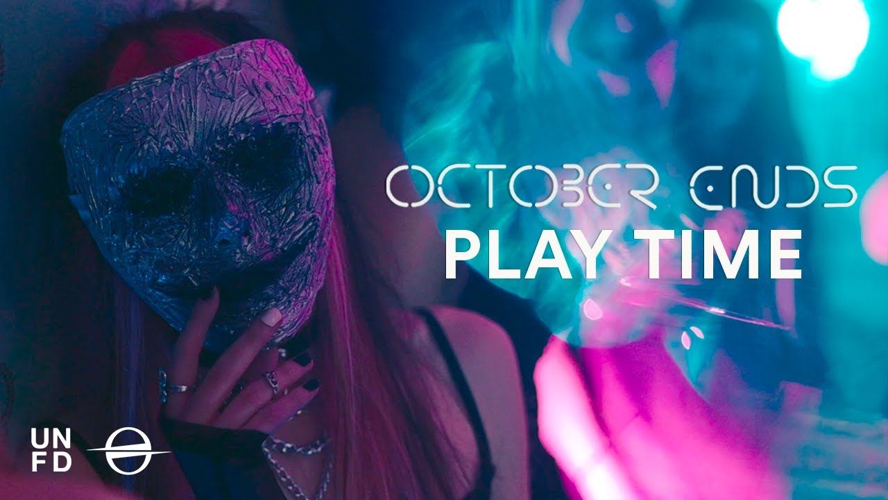 October Ends - Play Time (Official)