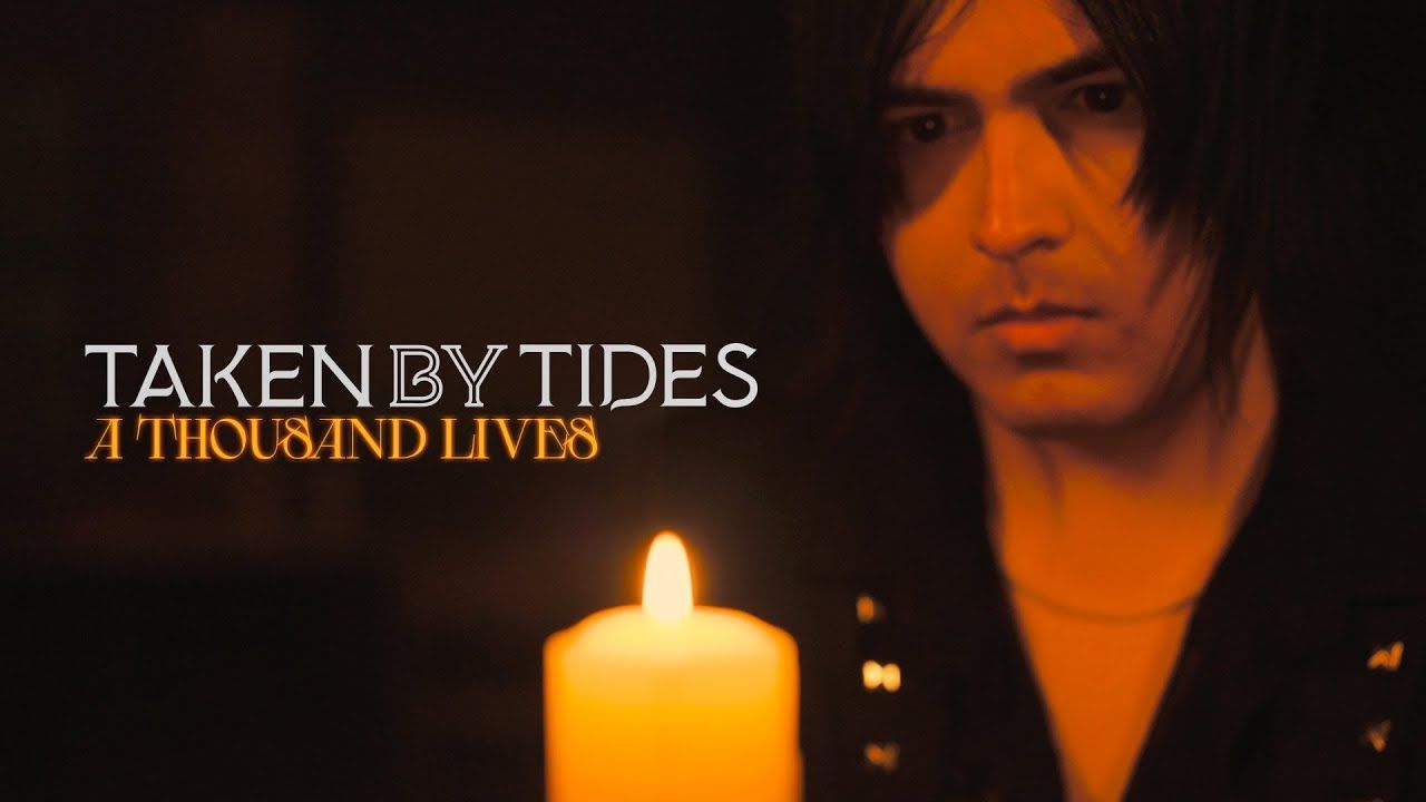 Taken By Tides - A Thousand Lives (Official)