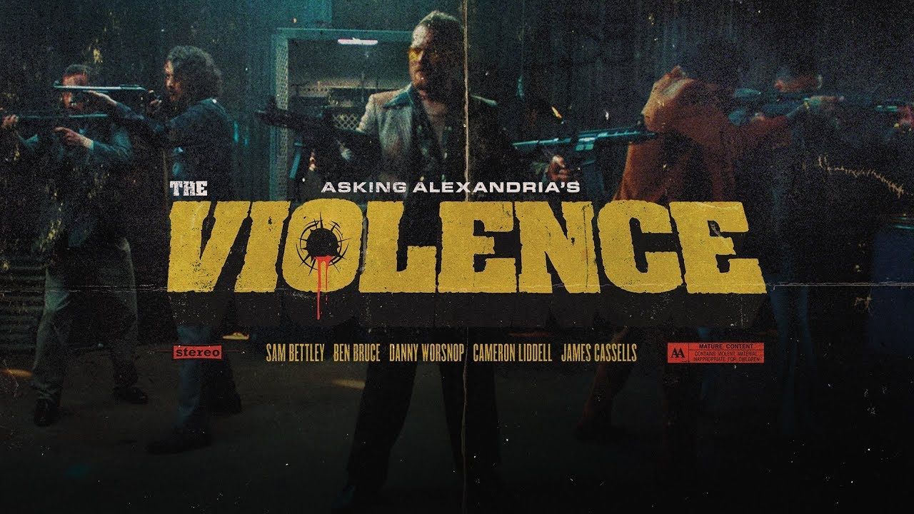 Asking Alexandria - The Violence (Official)