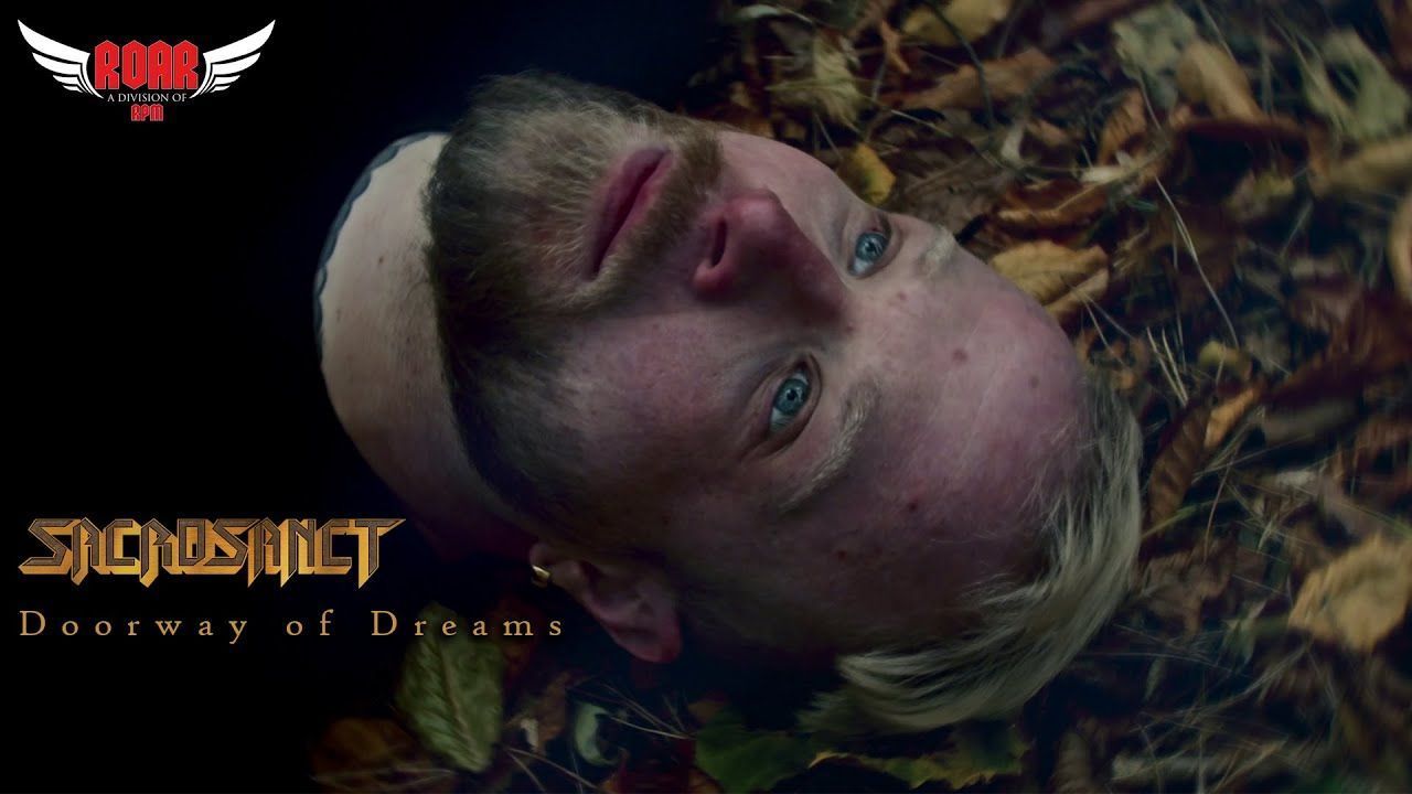 Sacrosanct - Doorway Of Dreams (Official)