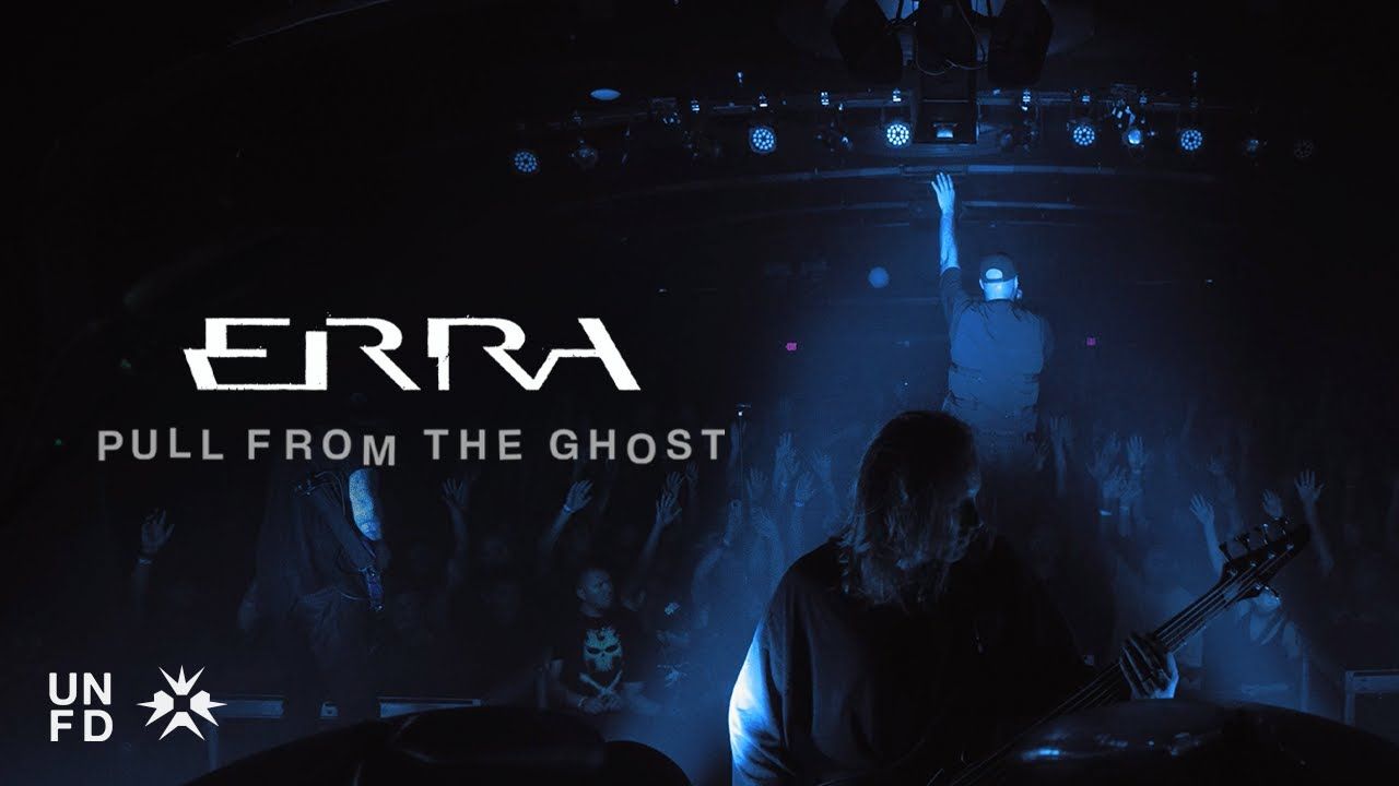 Erra - Pull From The Ghost (Official)