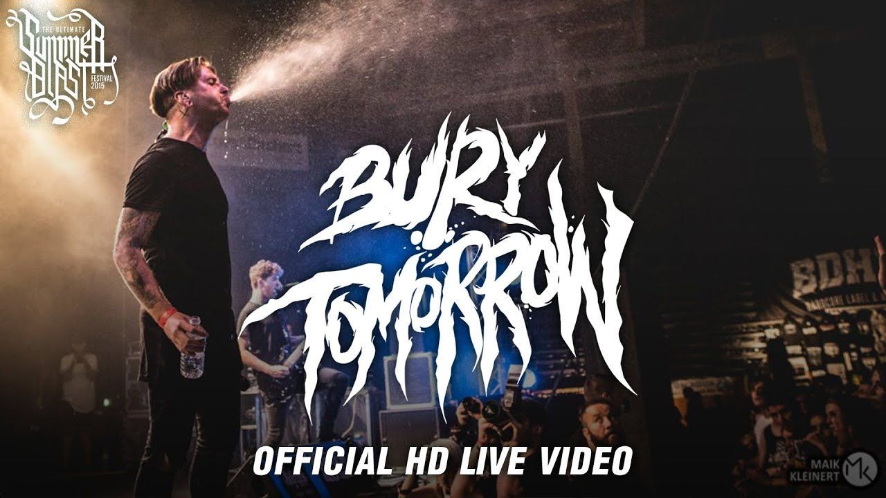 Bury Tomorrow - Live at Summerblast 2015
