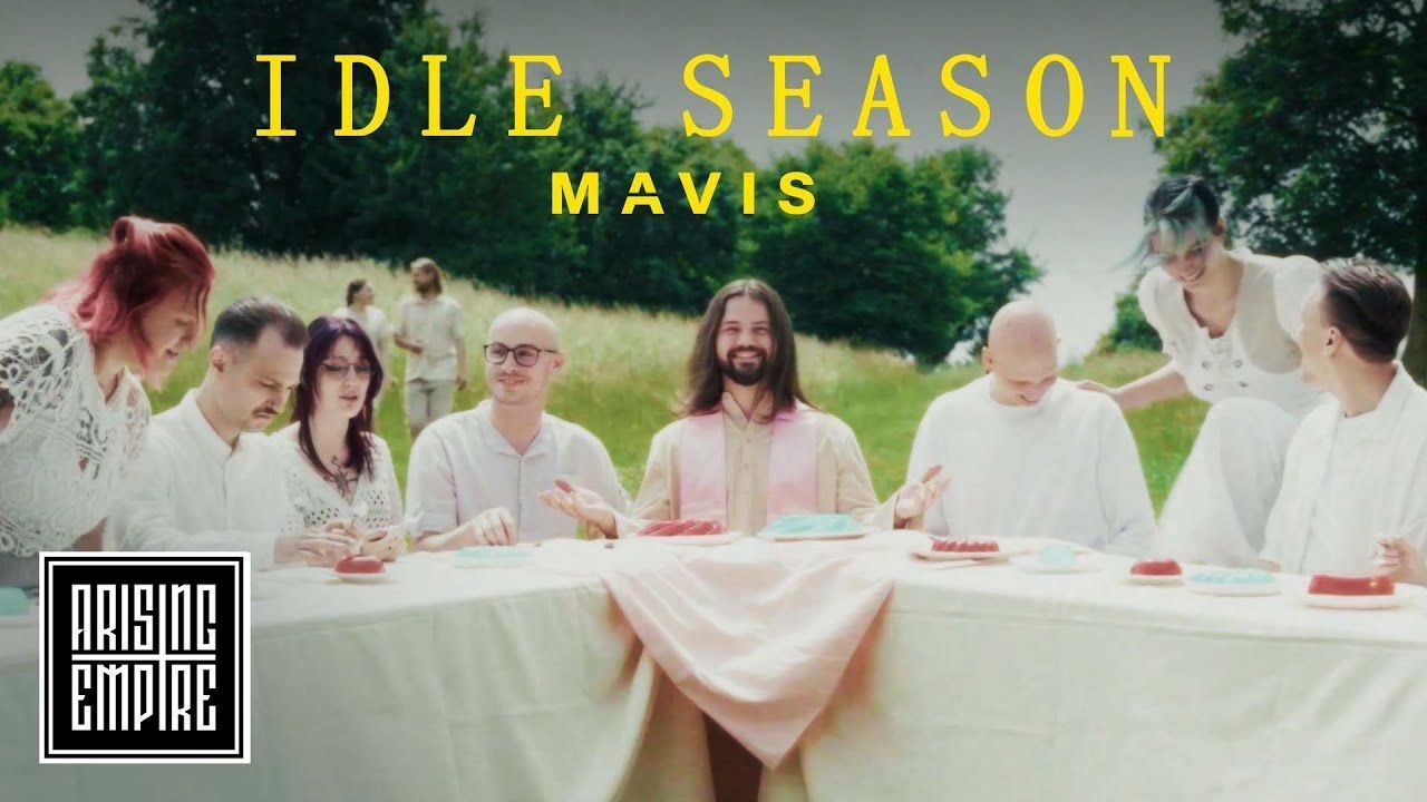 Mavis - Idle Season (Official0