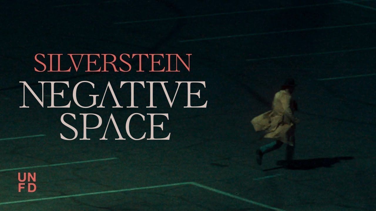 Silverstein - Negative Space (Official)