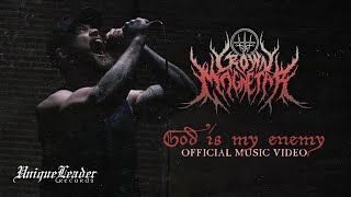 Crown Magnetar - God is My Enemy (Official)