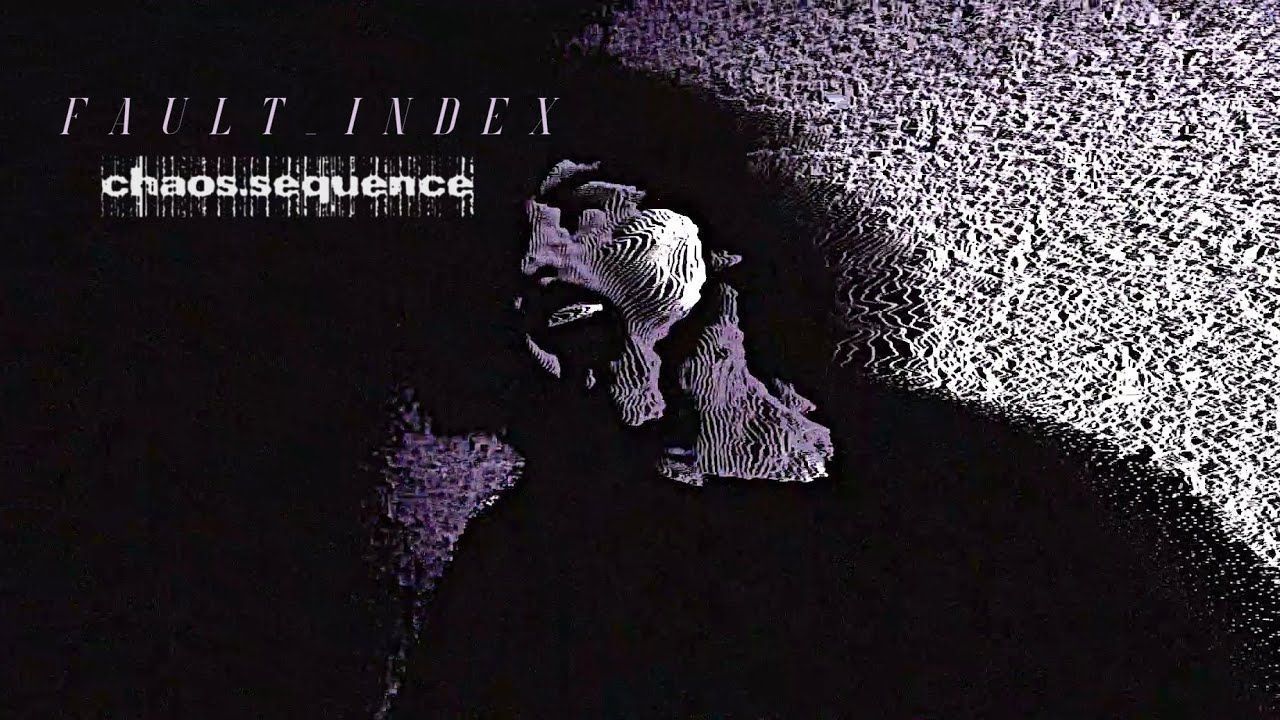 Chaos.Sequence feat. Aaron Matts - Fault Index (Official)