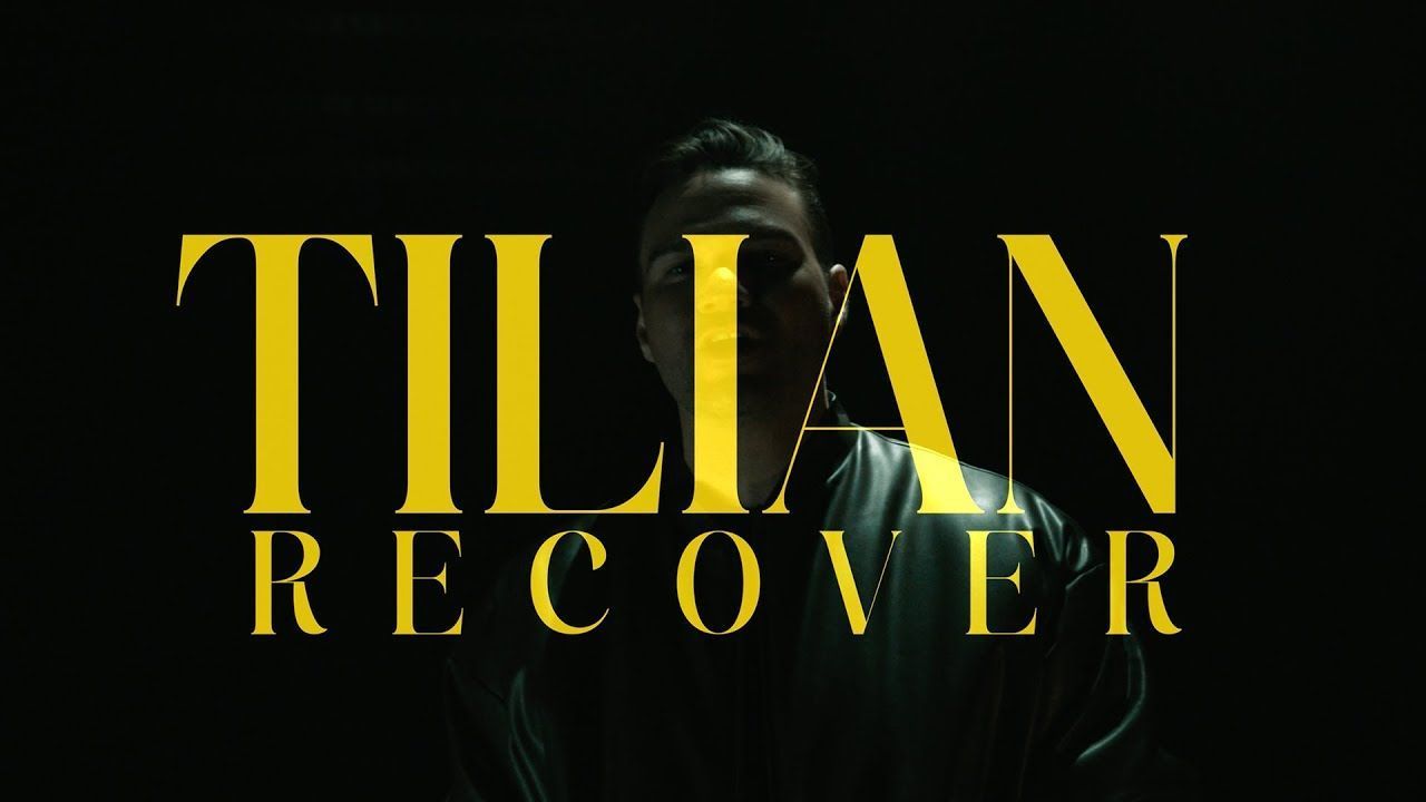Tilian - Recover (Official)