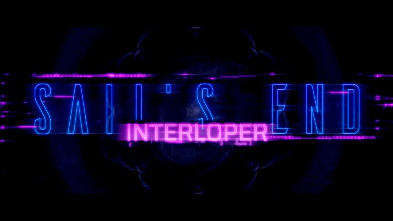 Sail\'s End - Interloper (Official)