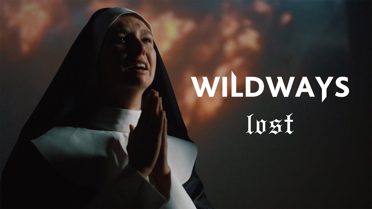 Wildways - Lost (Music Video)