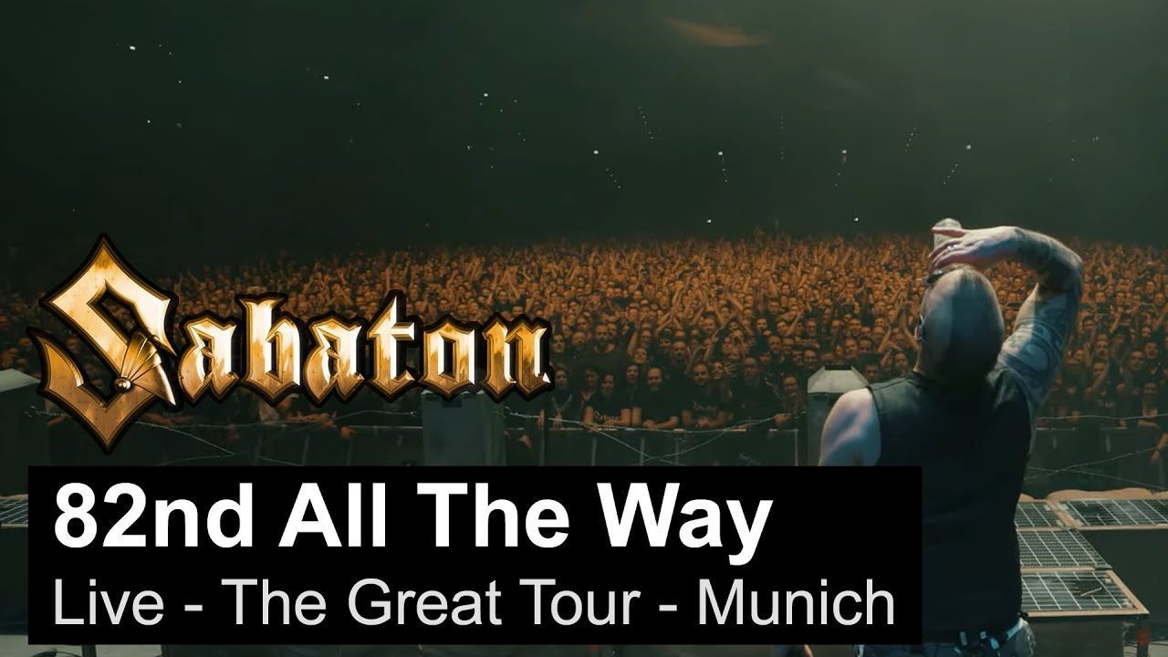 Sabaton - 82nd All The Way (Live at Germany 2020)