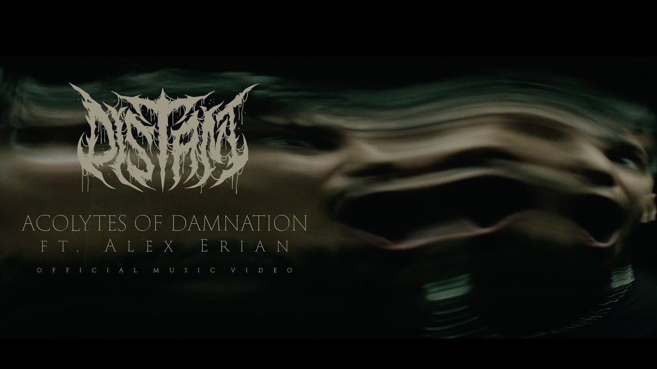 Distant feat. Alex Erian - Acolytes Of Damnation (Official)