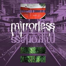 Mirrorless - Mirrorless (EP)