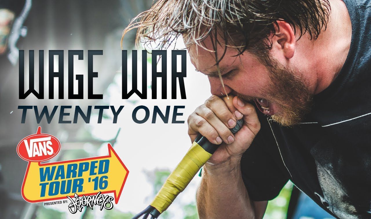 Wage War - "Twenty One" LIVE! Vans Warped Tour 2016