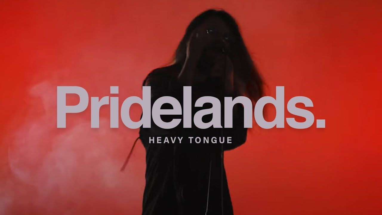 Pridelands - Heavy Tongue (Official)