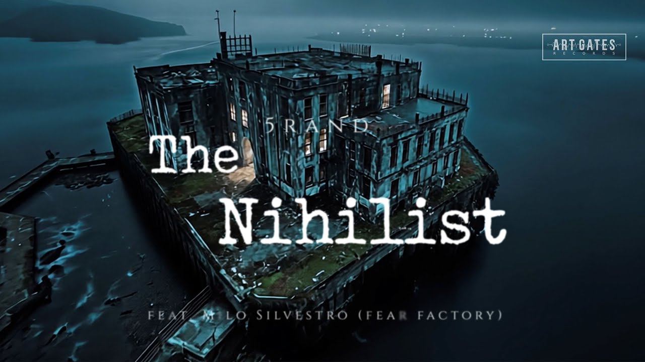 5Rand feat. Milo Silvestro - The Nihilist (Official)