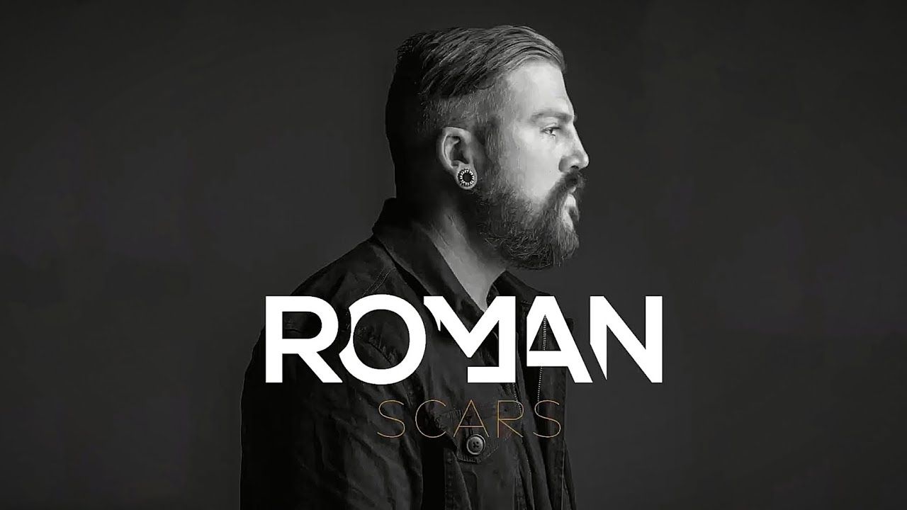 Roman - Scars