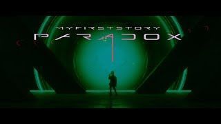 My First Story - Paradox (Official)
