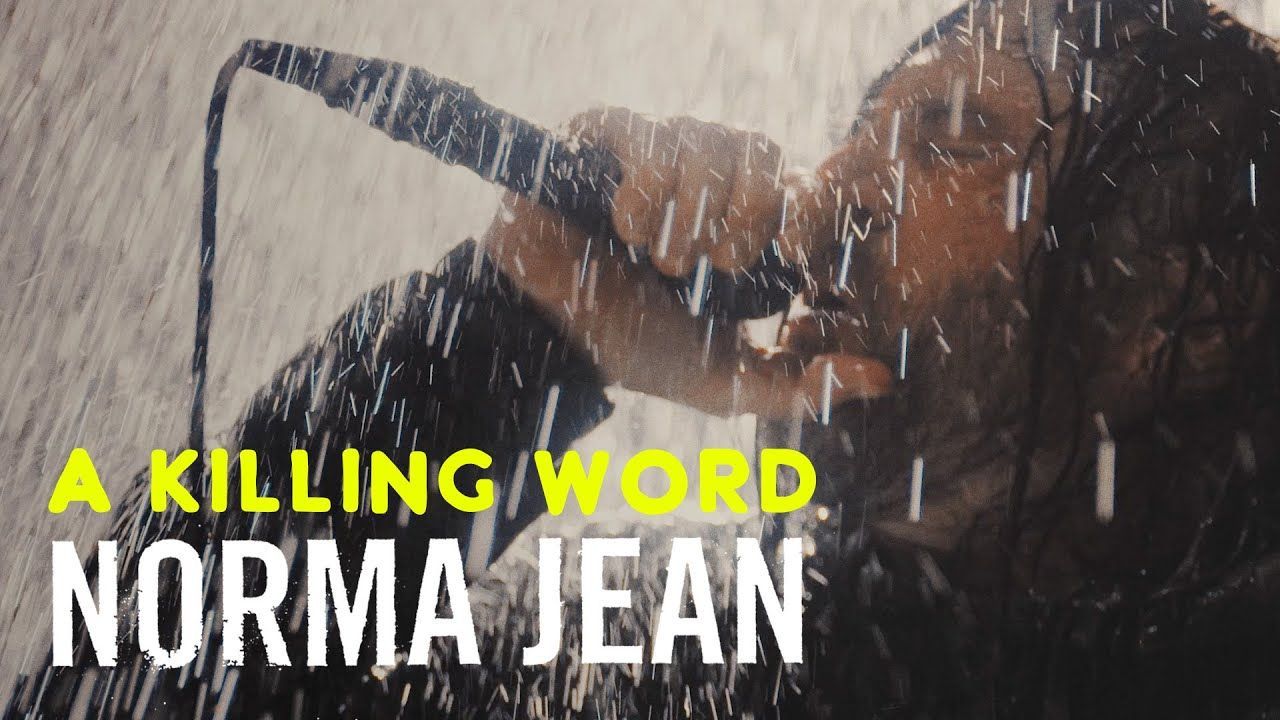 Norma Jean - A Killing Word (Official)