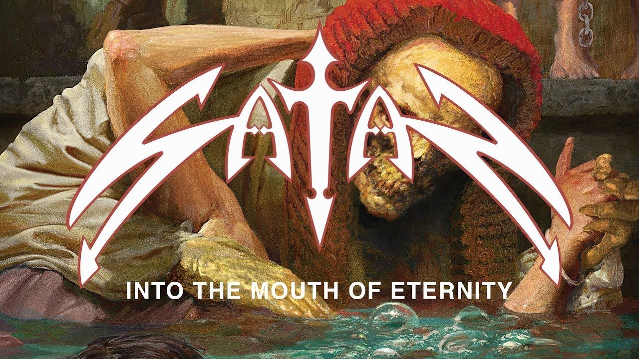 Satan - Into the Mouth of Eternity